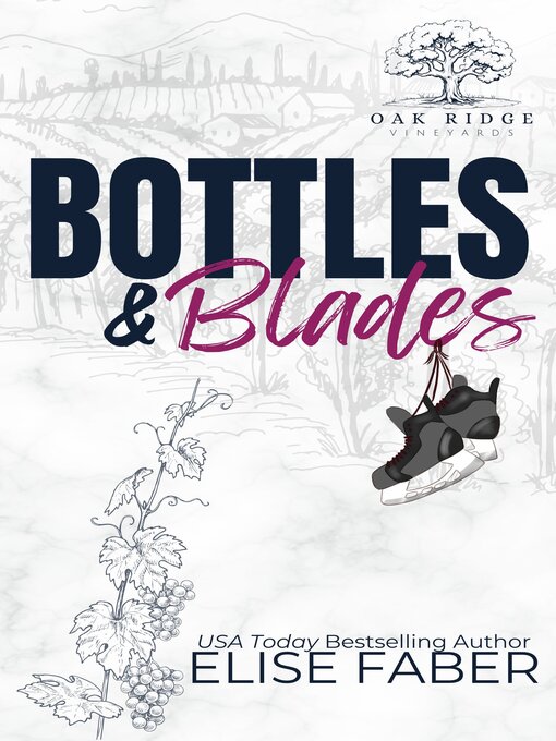 Title details for Bottles & Blades by Elise Faber - Available